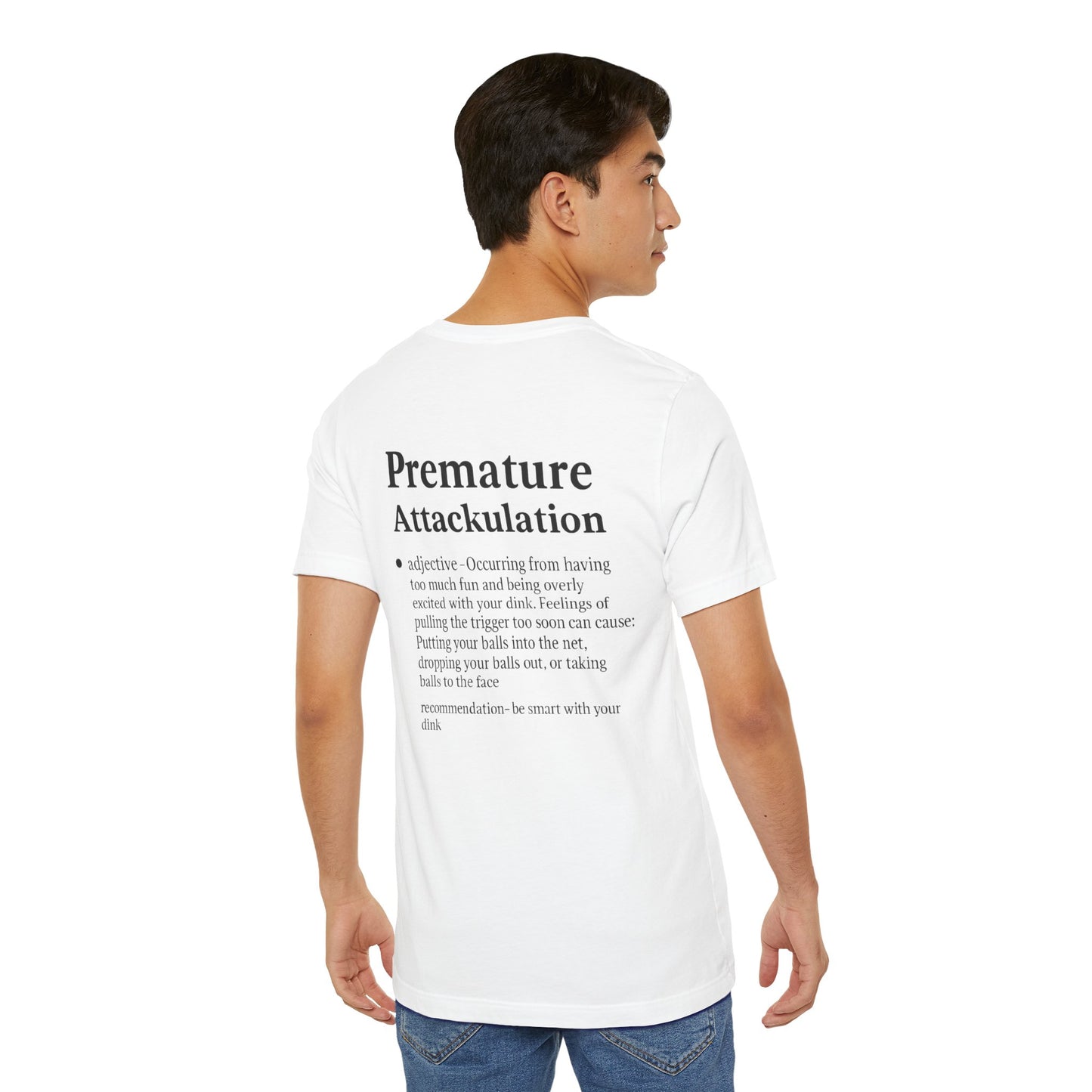 Premature Attackulation T-Shirt
