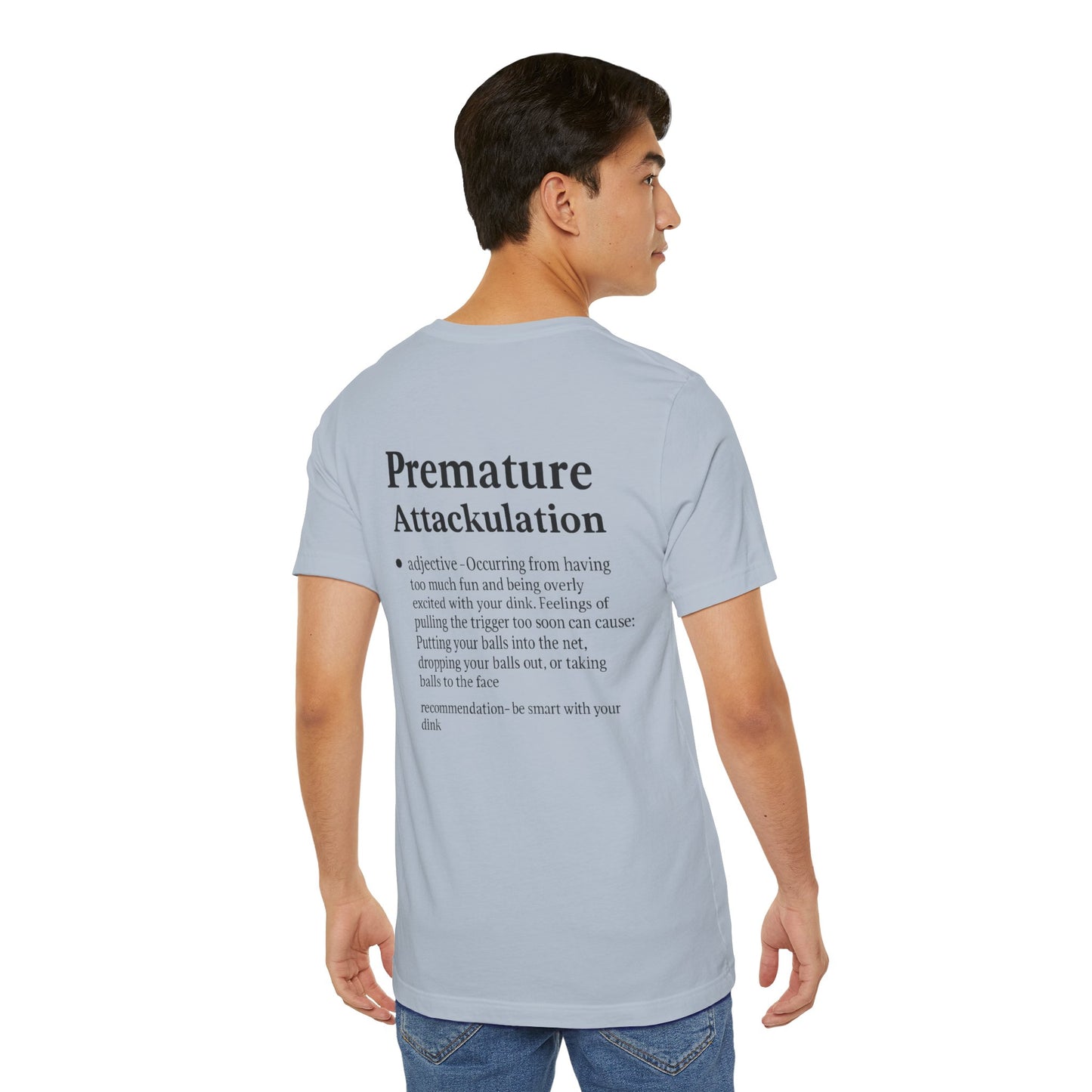 Premature Attackulation T-Shirt
