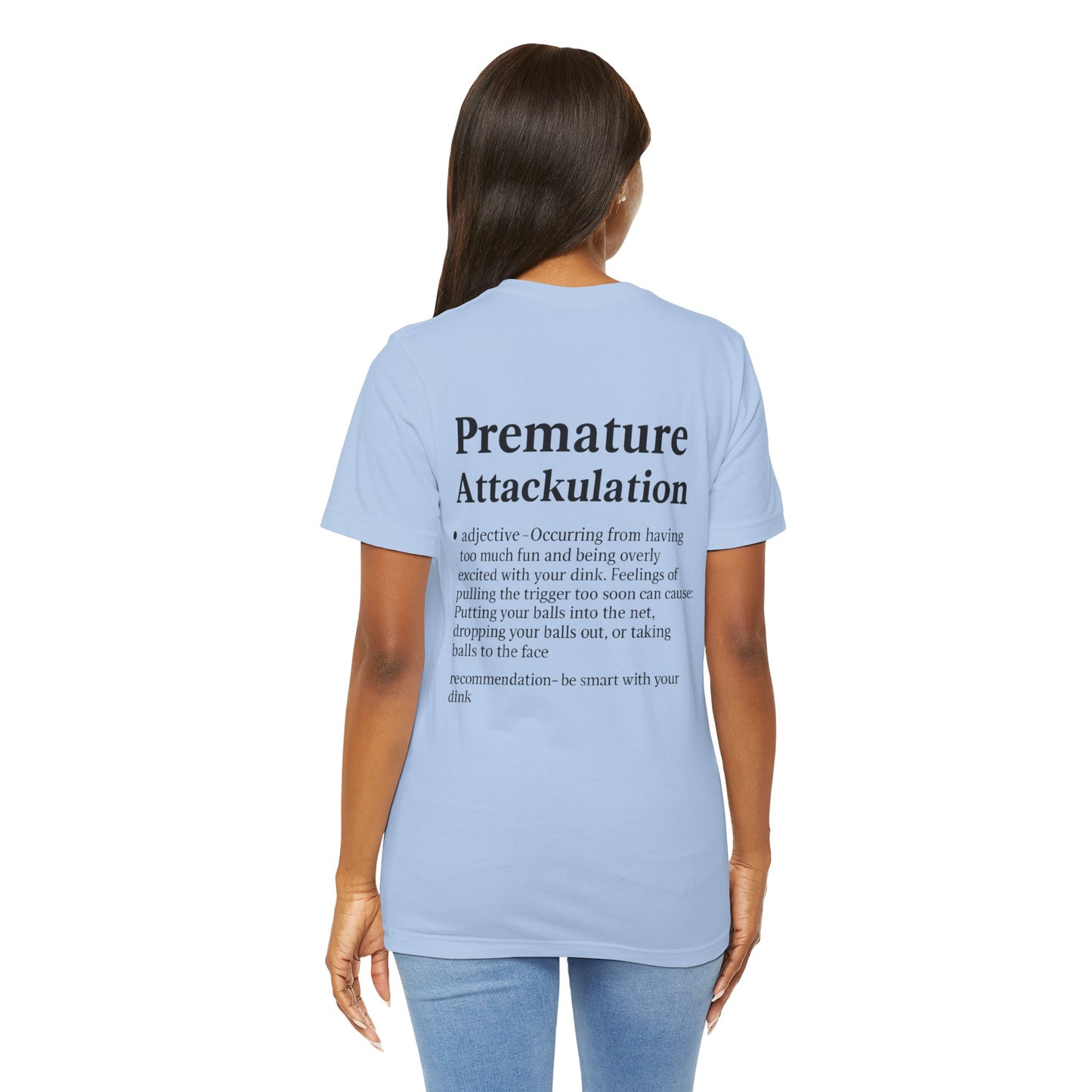 Premature Attackulation T-Shirt