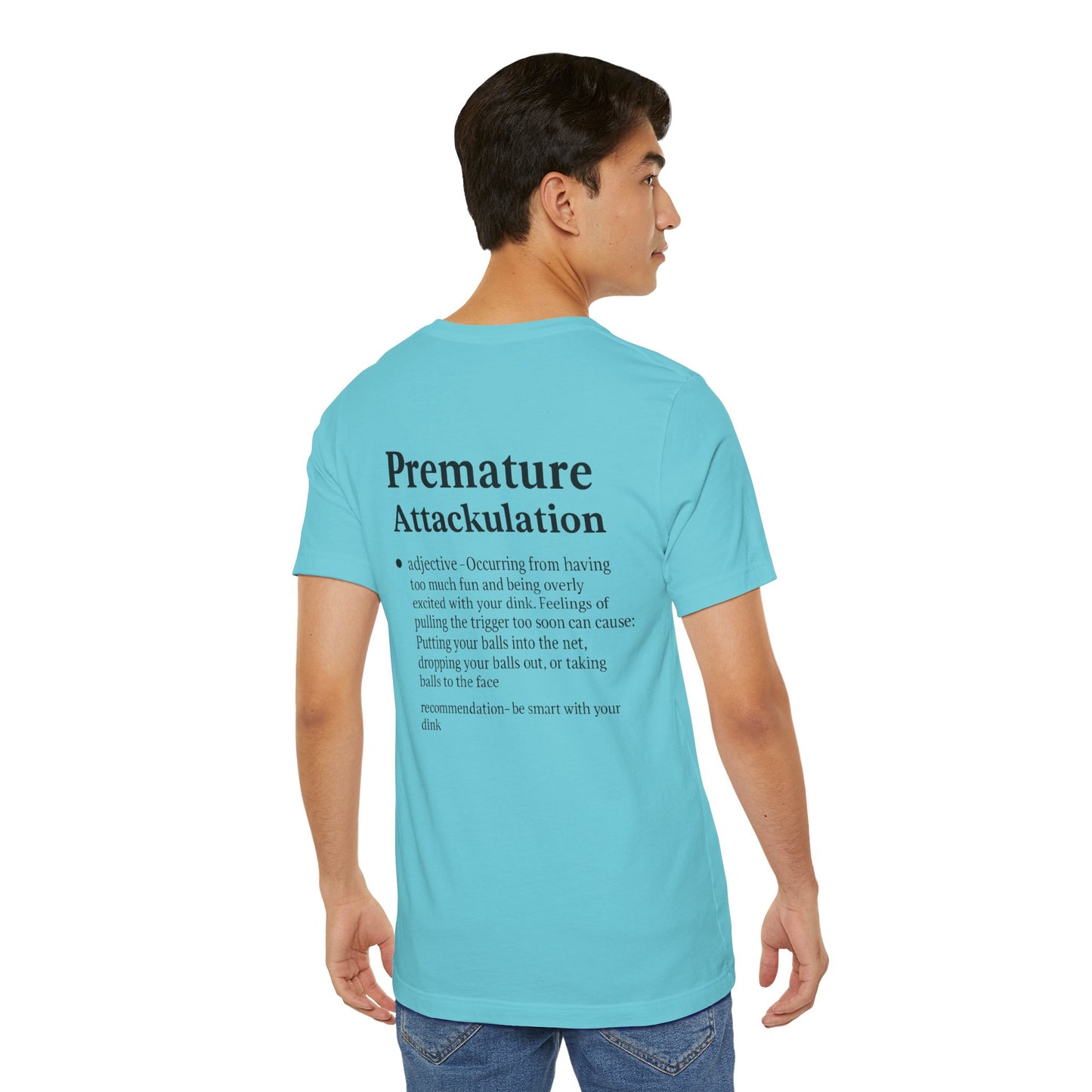 Premature Attackulation T-Shirt