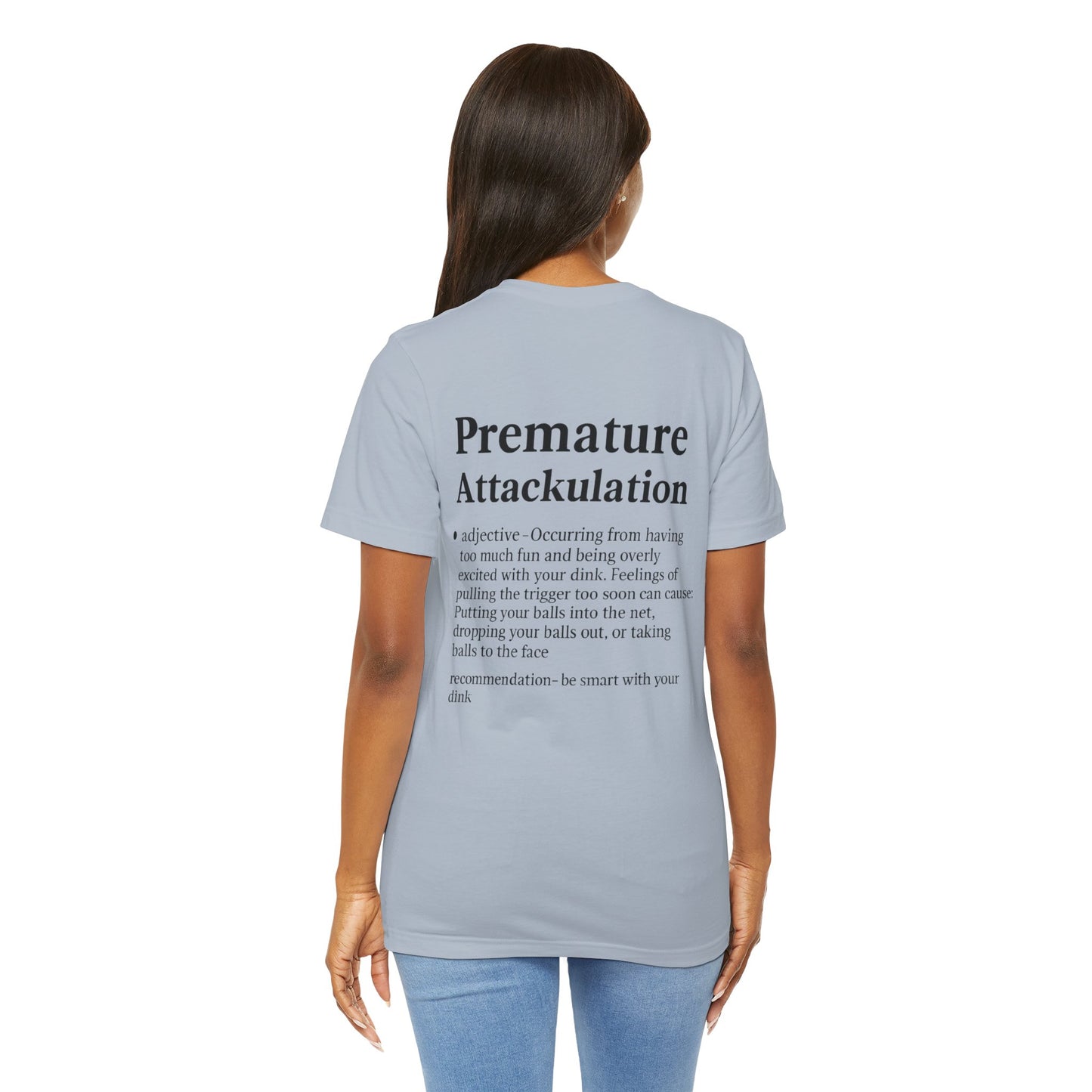 Premature Attackulation T-Shirt