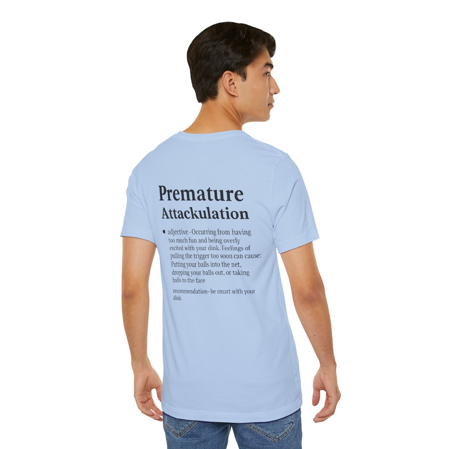 Premature Attackulation T-Shirt