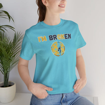 Unisex - Broken, But Still in Play