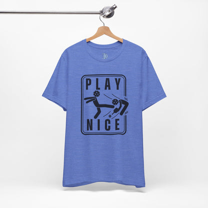 Unisex - Play Nice
