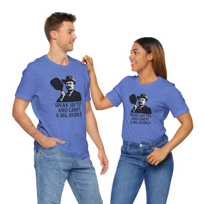 Unisex - The Teddy Roosevelt Pickleball Tee