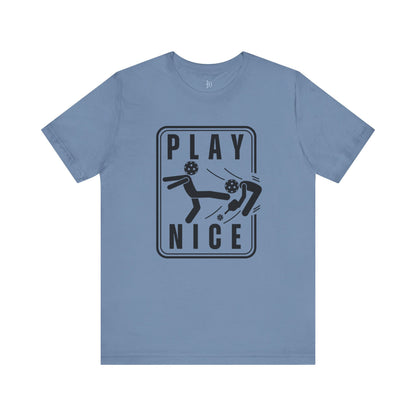 Unisex - Play Nice