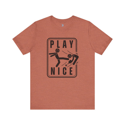 Unisex - Play Nice