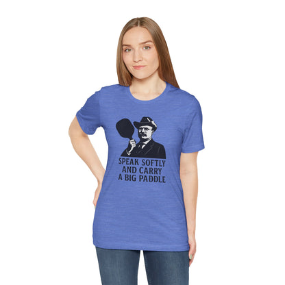 Unisex - The Teddy Roosevelt Pickleball Tee