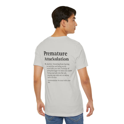 Premature Attackulation T-Shirt