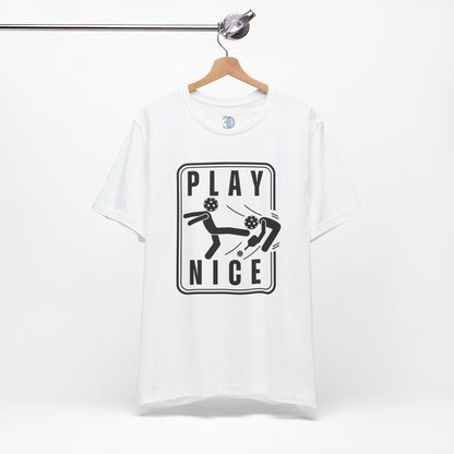 Unisex - Play Nice