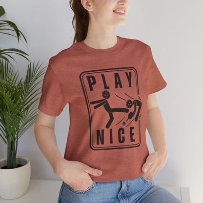 Unisex - Play Nice