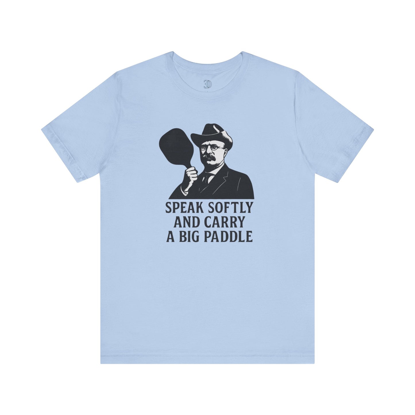 Unisex - The Teddy Roosevelt Pickleball Tee