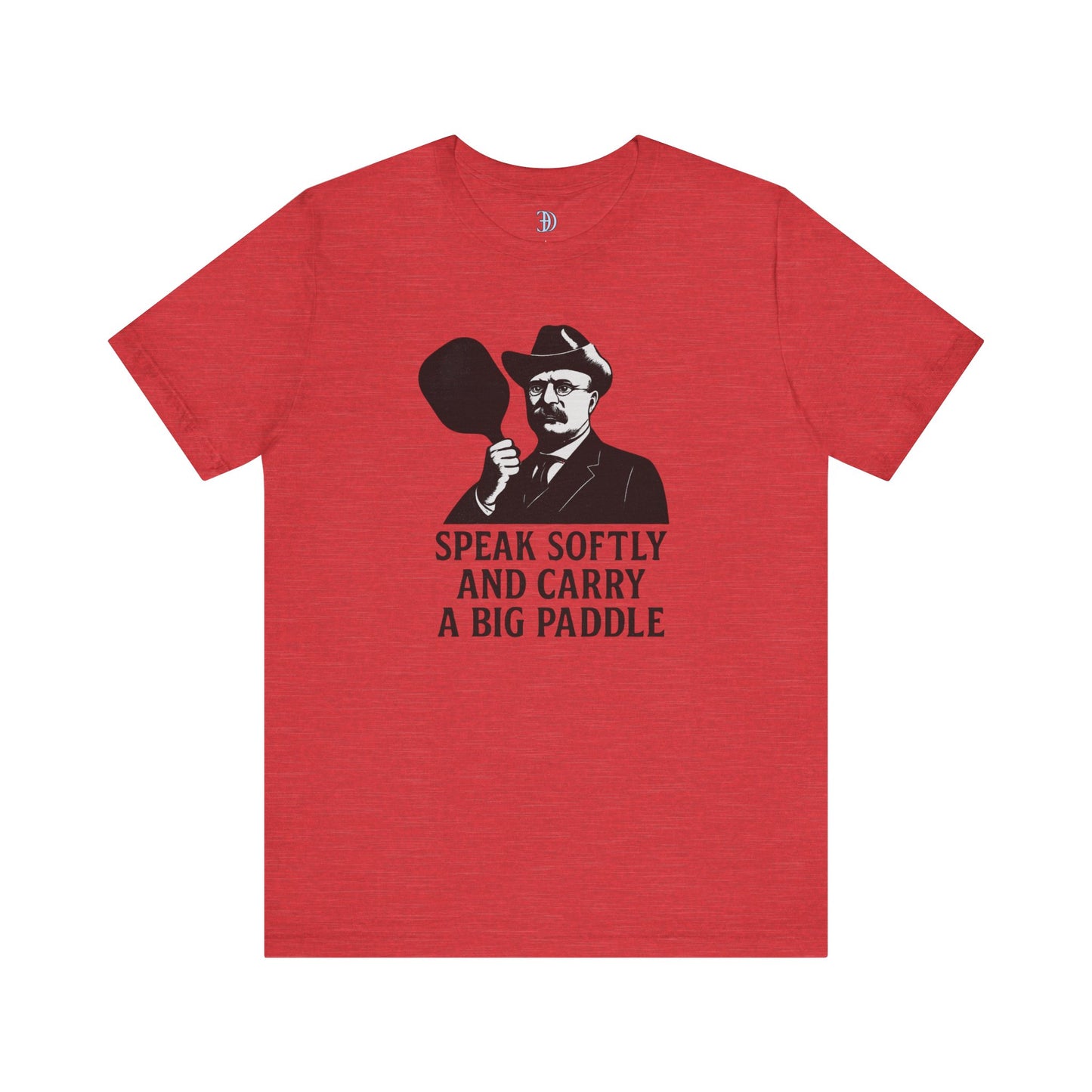 Unisex - The Teddy Roosevelt Pickleball Tee