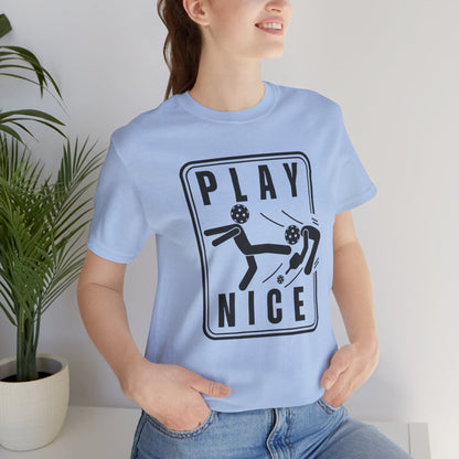 Unisex - Play Nice