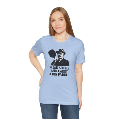 Unisex - The Teddy Roosevelt Pickleball Tee